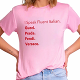 Fluent Italian Graphic T-shirt (Pink)